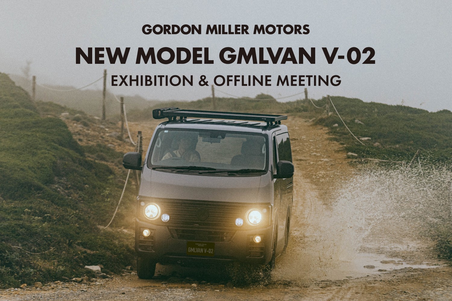 【NEW MODEL】GMLVAN V-02 EXHIBITION & OFFLINE MEETING in スーパーオートバックス布施高井田（大阪府）