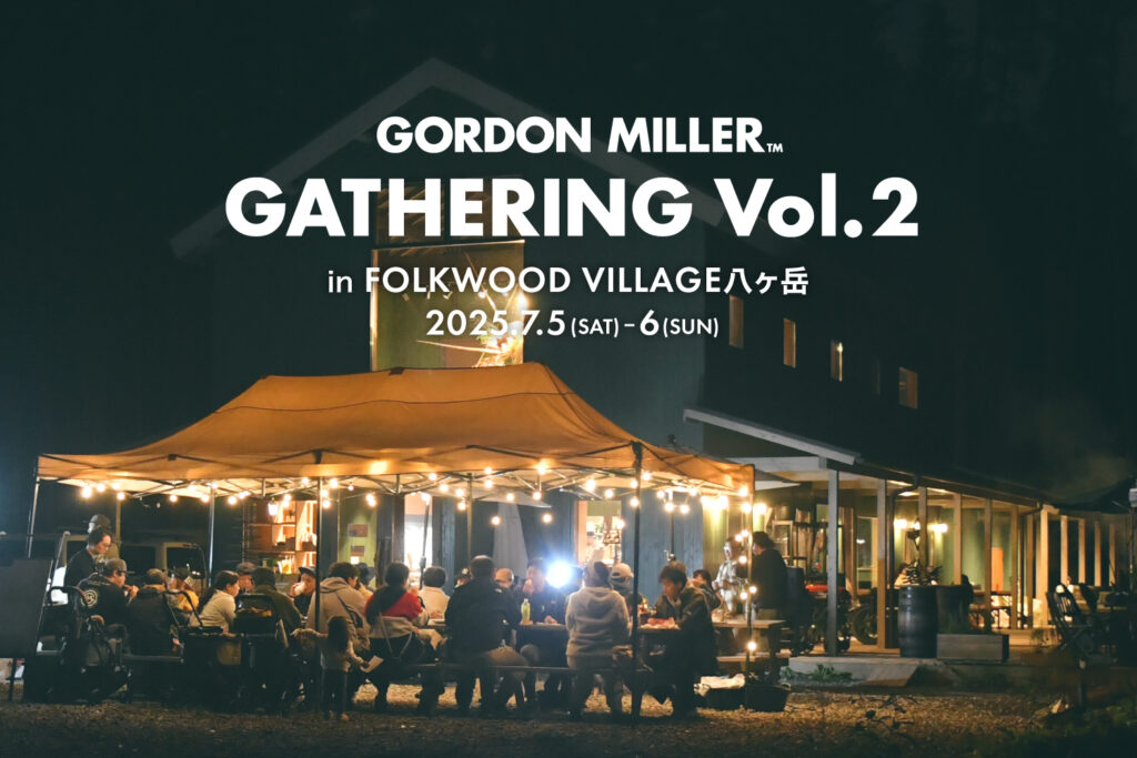 GORDON MILLER GATHERING-Vol.2告知